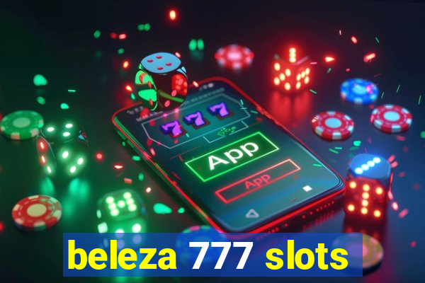 beleza 777 slots